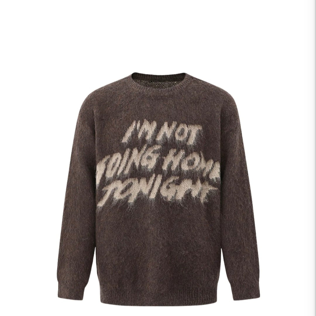 NOT GOING HOME - SWEATER